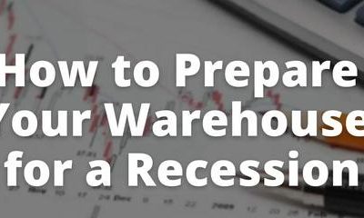 How to Get Your Warehouse Ready for a Recession?